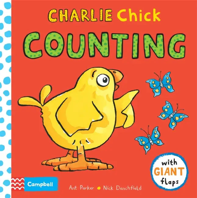 Charlie Chick: Counting by Campbell Books 