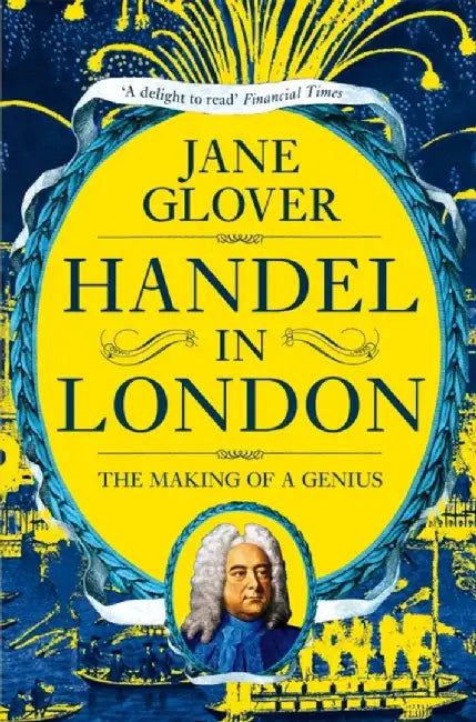 Handel in London by Jane Glover