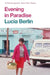 Evening in Paradise by Lucia Berlin