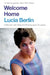 Welcome Home by Lucia Berlin