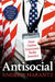 Antisocial by Andrew Marantz