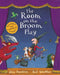 The Room on the Broom Play by Julia Donaldson