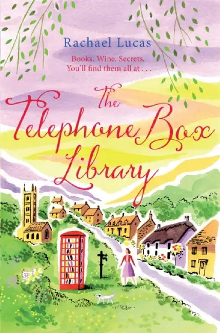 The Telephone Box Library by Rachael Lucas