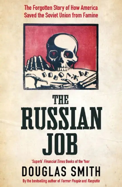 The Russian Job by Douglas Smith