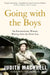Going with the Boys by Judith Mackrell