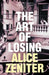 The Art of Losing by Alice Zeniter