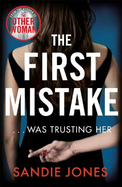 The First Mistake by Sandie Jones
