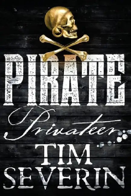 Privateer by Tim Severin