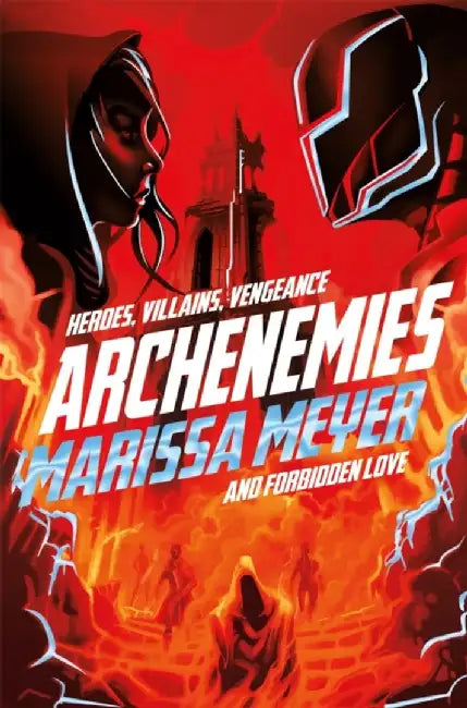 Archenemies by Marissa Meyer