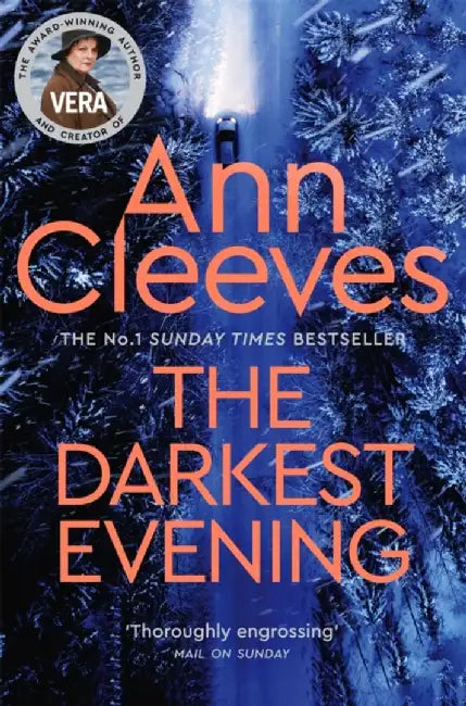 The Darkest Evening by Ann Cleeves