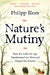 Nature's Mutiny by Philipp Blom