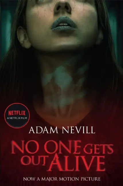 No One Gets Out Alive by Adam Nevill