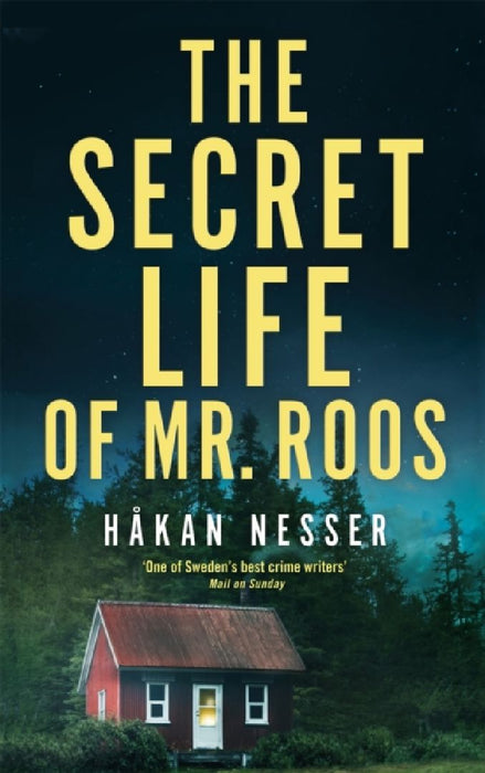 The Secret Life of Mr Roos by Hakan Nesser