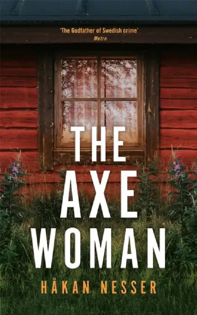 The Axe Woman by Hakan Nesser