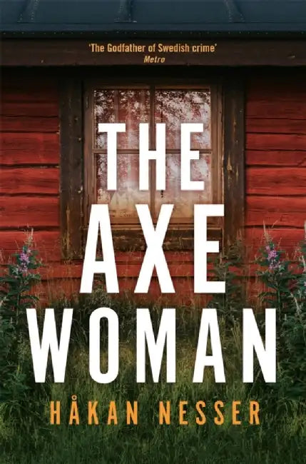 The Axe Woman by Hakan Nesser