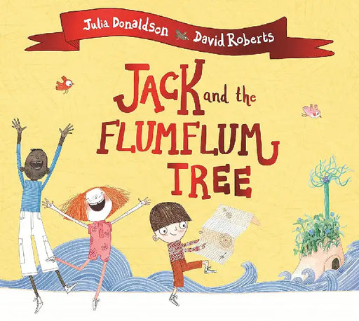 Jack and the Flumflum Tree by Julia Donaldson