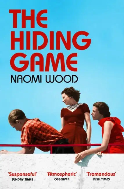 The Hiding Game by Naomi Wood