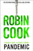 Pandemic by Robin Cook
