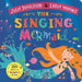 The Singing Mermaid by Julia Donaldson