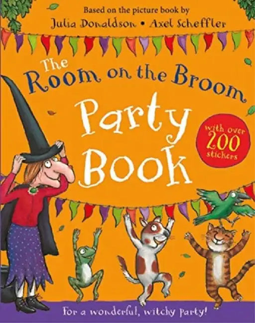 The Room on the Broom Party Book by Julia Donaldson