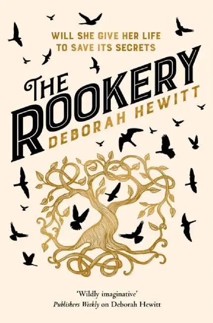 The Rookery by Deborah Hewitt