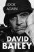 Look Again by David Bailey