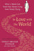 In Love with the World by Yongey Mingyur Rinpoche