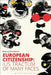 European Citizenship: Ius Tractum of Many Faces by Dimitry Kochenov