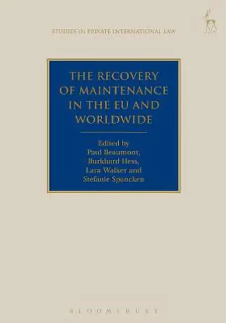 The Recovery of Maintenance in the EU and Worldwide by Paul Beaumont