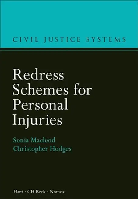 Redress Schemes for Personal Injuries by Sonia MacLeod