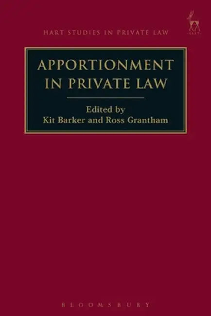 Apportionment in Private Law by Kit Barker