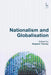 Nationalism and Globalisation by Stephen Tierney