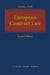European Contract Law: (Second Edition) by Reiner Schulze