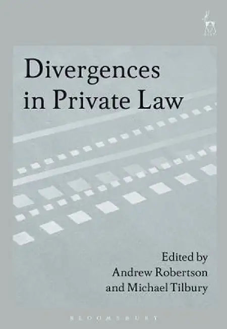 Divergences in Private Law by Andrew Robertson