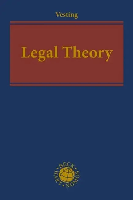 Legal Theory by Thomas Vesting
