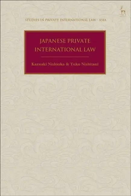 Japanese Private International Law by Kazuaki Nishioka