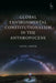 Global Environmental Constitutionalism in the Anthropocene by Louis J. Kotze