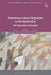 Temporary Labour Migration in the Global Era: The Regulatory Challenges by Joanna Howe