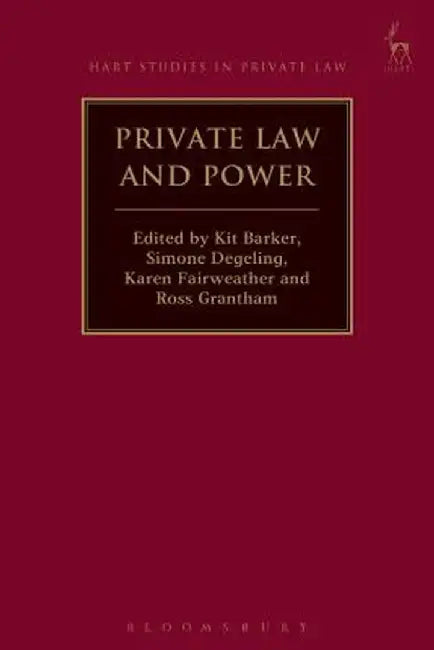 Private Law and Power by Kit Barker