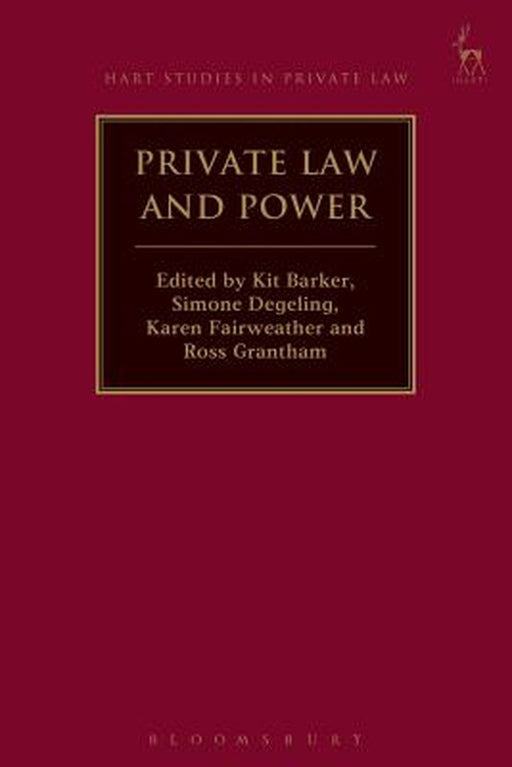 Private Law and Power by Kit Barker