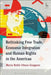 Rethinking Free Trade, Economic Integration and Human Rights in the Americas by Maria Belen Olmos Giupponi
