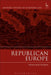Republican Europe by Anna Kocharov