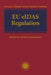 Eidas-Regulation: Article-By-Article Commentary by Alessio Zaccaria