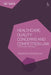Healthcare, Quality Concerns and Competition Law: A Systematic Approach by Theodosia Stavroulaki