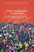 Collective Bargaining and Collective Action: Labour Agency and Governance in the 21st Century? by Julia López López
