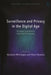 Surveillance and Privacy in the Digital Age: European, Transatlantic and Global Perspectives by Anne Weyembergh