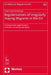 Regularisations of Irregularly Staying Migrants in the Eu: A Comparative Legal Analysis of Austria, Germany and Spain by Kevin Fredy Hinterberger