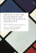 Article 47 of the Eu Charter and Effective Judicial Protection, Volume 1: The Court of Justice's Perspective by Matteo Bonelli