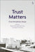Trust Matters: Cross-Disciplinary Essays by Raquel Barradas de Freitas