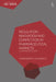 Regulation, Innovation and Competition in Pharmaceutical Markets: A Comparative Study by Margherita Colangelo
